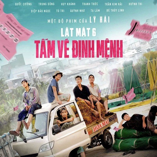 Lật Mặt 6: Tấm Vé Định Mệnh